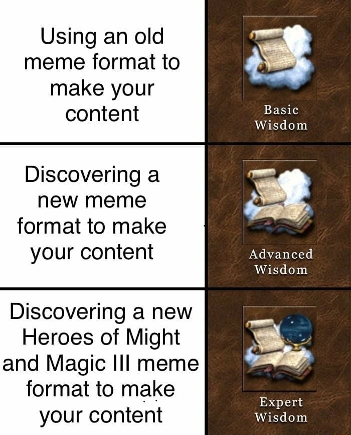 
    Posting Homm memes until I get bored #166