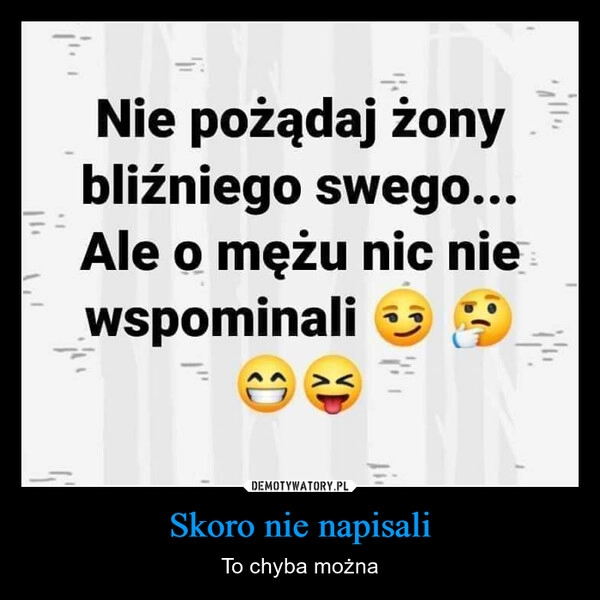 
    Skoro nie napisali