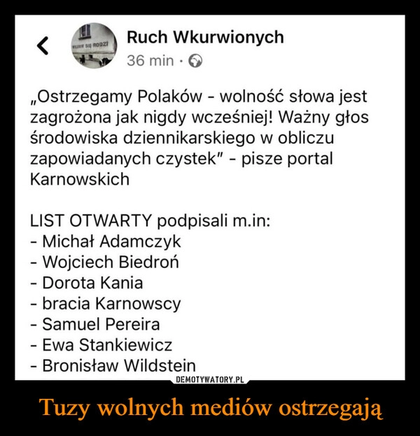 
    Tuzy wolnych mediów ostrzegają