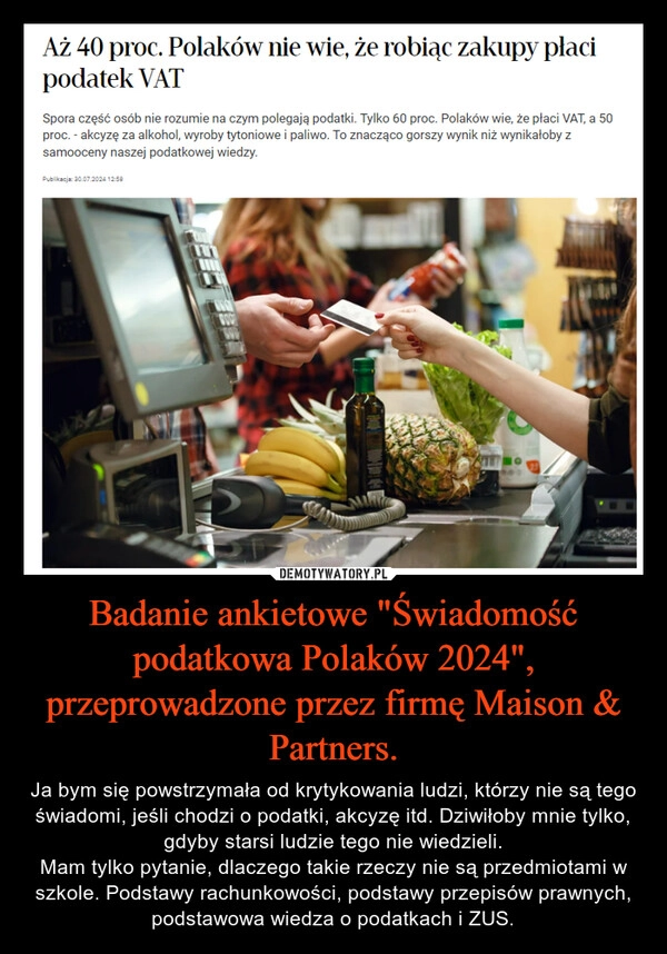 
    Badanie ankietowe "Świadomość podatkowa Polaków 2024", przeprowadzone przez firmę Maison & Partners.