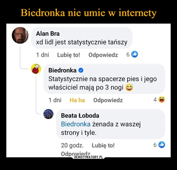 
    Biedronka nie umie w internety