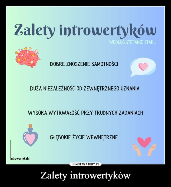 
    Zalety introwertyków