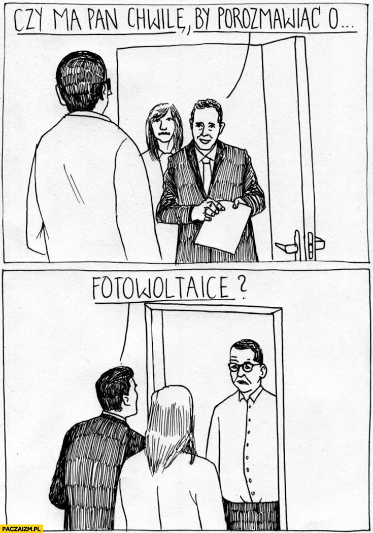 
    Czy ma pan chwile by porozmawiać o fotowoltaice?