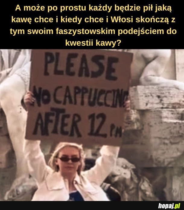 
    A mają doświadczenia w faszyźmie... 