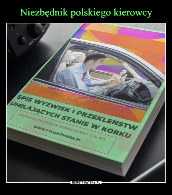 
    Niezbędnik polskiego kierowcy