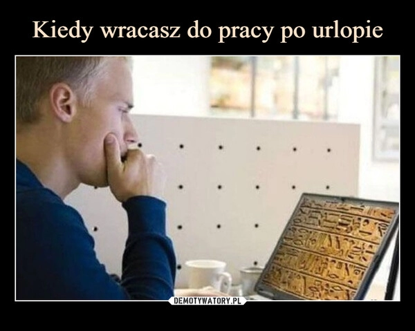 
    Kiedy wracasz do pracy po urlopie