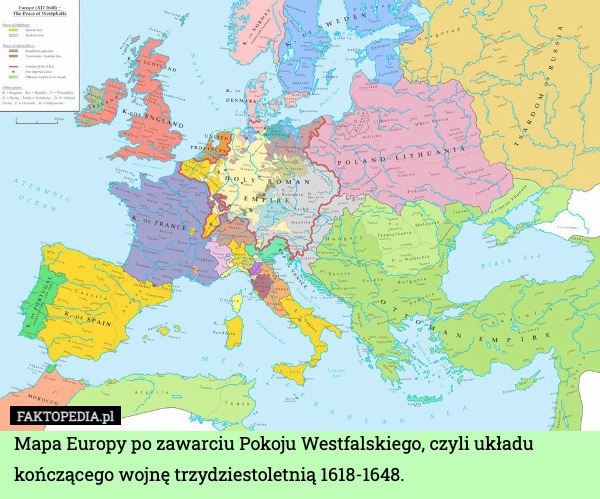 
    Mapa Europy po zawarciu Pokoju Westfalskiego, czyli układu kończącego wojnę