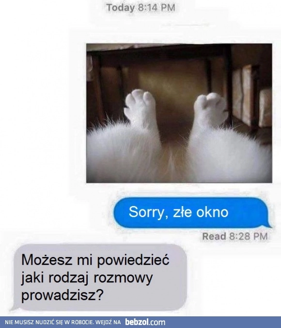 
    Złe okno