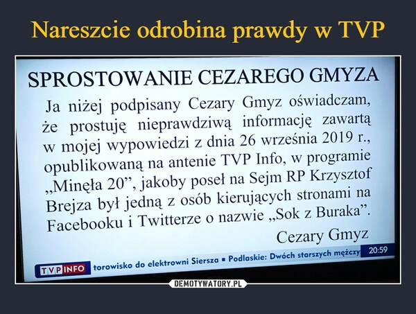 
    Nareszcie odrobina prawdy w TVP