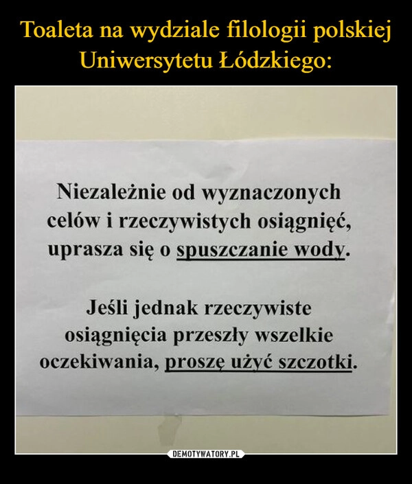 
    Toaleta na wydziale filologii polskiej Uniwersytetu Łódzkiego: