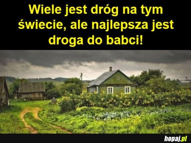 
    Najlepsza droga