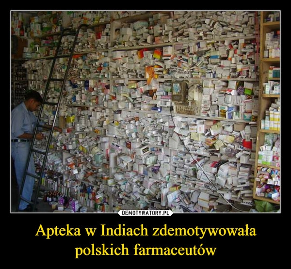 
    Apteka w Indiach zdemotywowała polskich farmaceutów