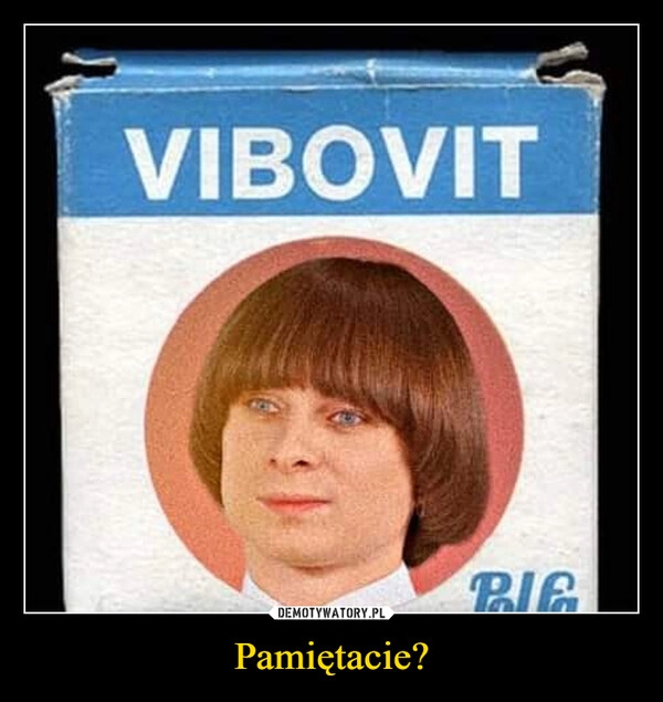 
    Pamiętacie? 