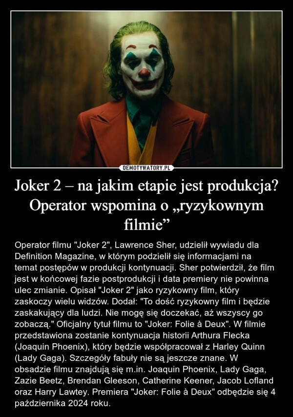 
    Joker 2 – na jakim etapie jest produkcja? Operator wspomina o „ryzykownym filmie”