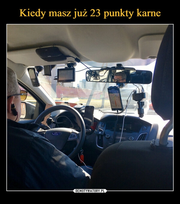 
    Kiedy masz już 23 punkty karne