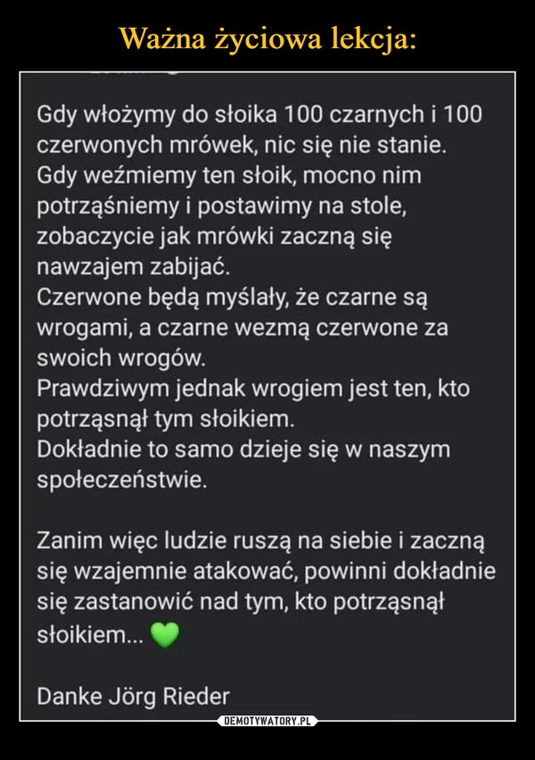 
    Ważna życiowa lekcja: