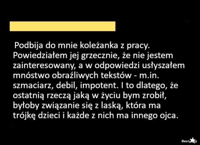 
    Agresywna koleżanka z pracy 