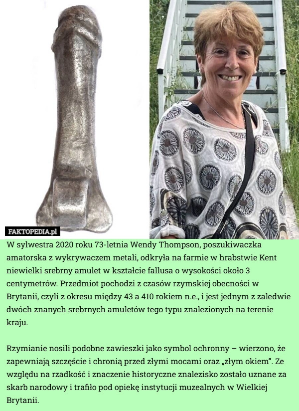 
    W sylwestra 2020 roku 73-letnia Wendy Thompson, poszukiwaczka amatorska