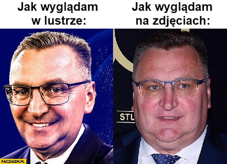 
    Czesław Michniewicz jak wyglądam w lustrze vs jak wyglądam na zdjęciach porównanie