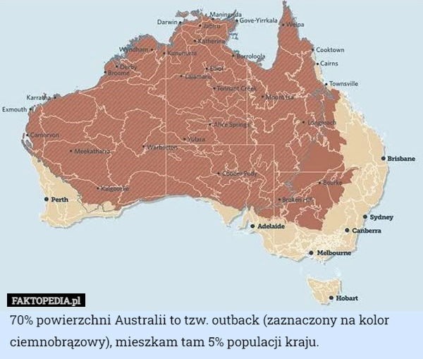 
    70% powierzchni Australii to tzw. outback (zaznaczony na kolor ciemnobrązowy),