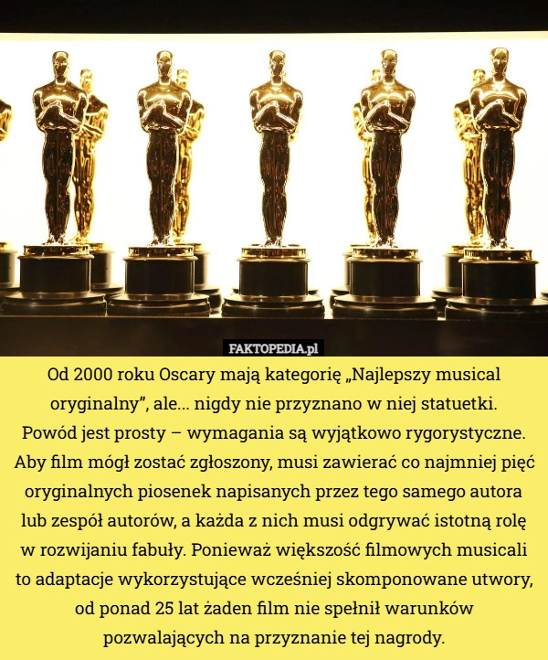 
    Od 2000 roku Oscary mają kategorię „Najlepszy musical oryginalny”, ale...