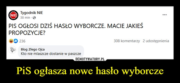 
    PiS ogłasza nowe hasło wyborcze