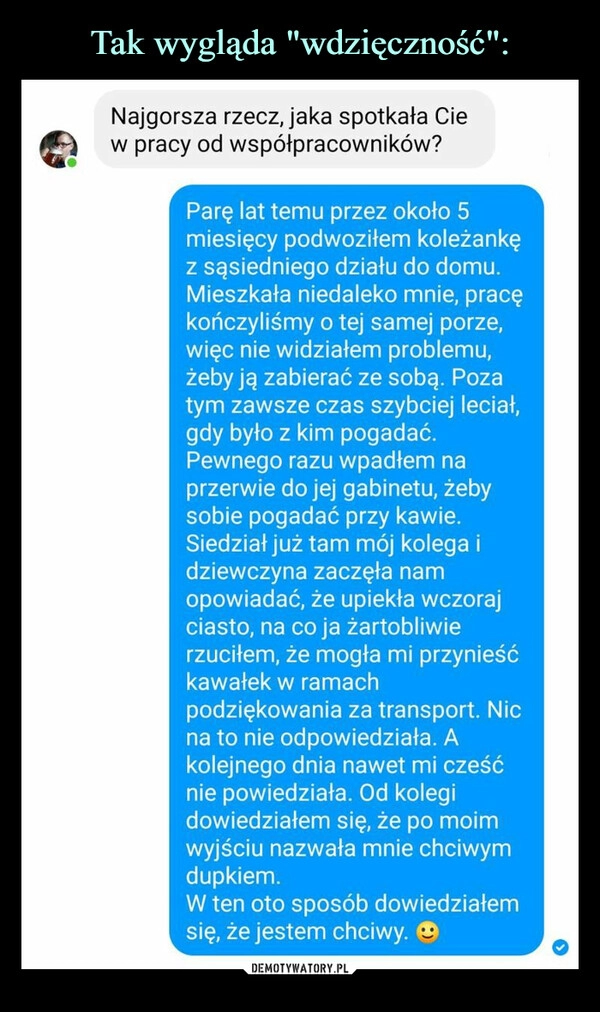 
    Tak wygląda "wdzięczność":