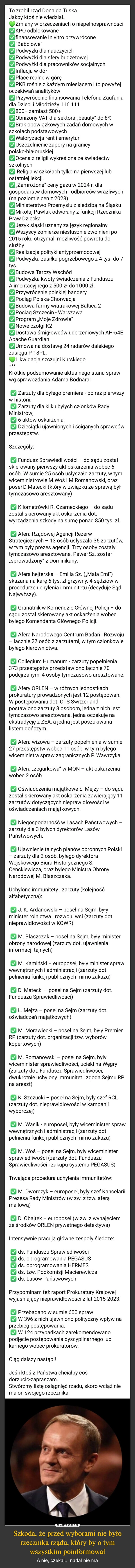 
    Szkoda, że przed wyborami nie było rzecznika rządu, który by o tym wszystkim poinformował