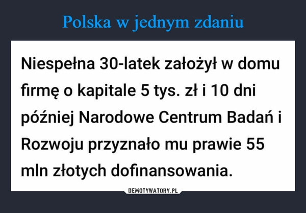 
    Polska w jednym zdaniu