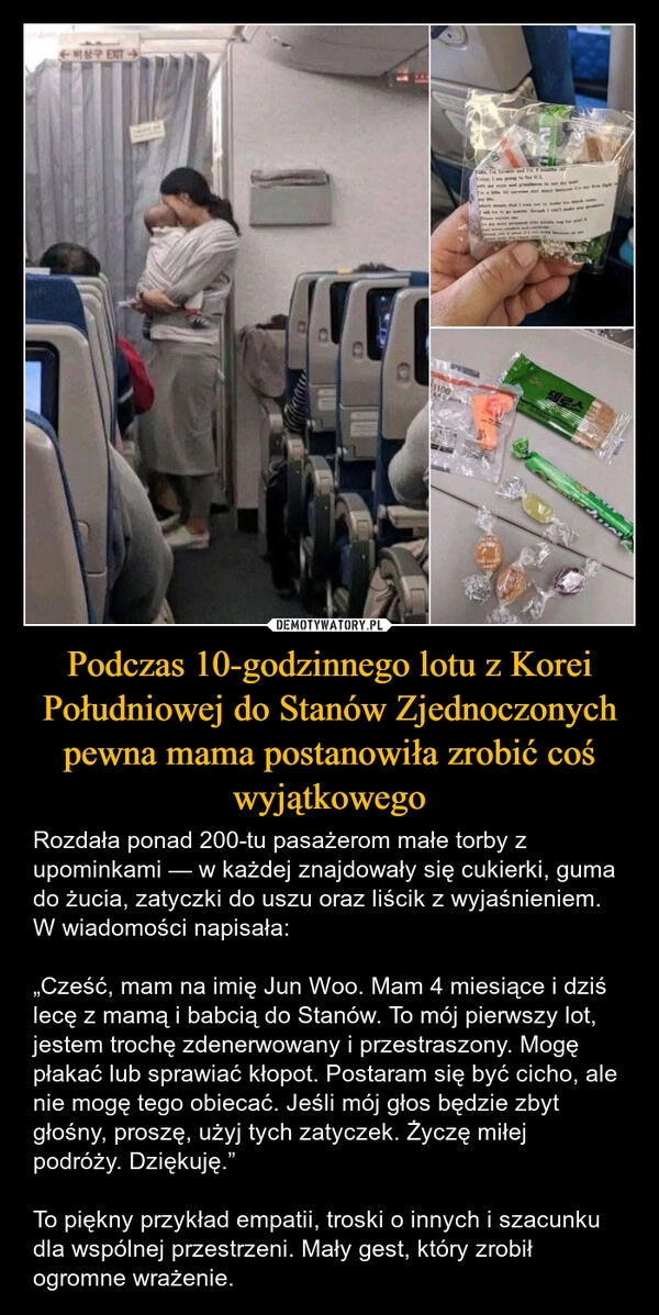 
    Podczas 10-godzinnego lotu z Korei Południowej do Stanów Zjednoczonych pewna mama postanowiła zrobić coś wyjątkowego