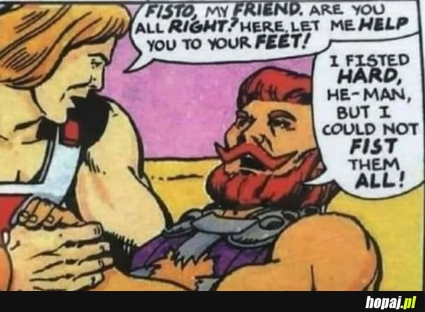 
    Komiksy o He-Manie były dziwne