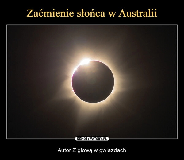 
    Zaćmienie słońca w Australii