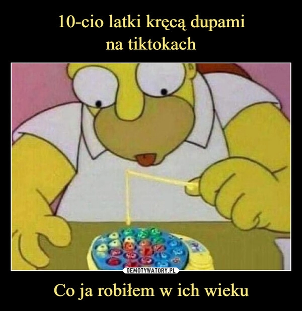 
    10-cio latki kręcą dupami
na tiktokach Co ja robiłem w ich wieku