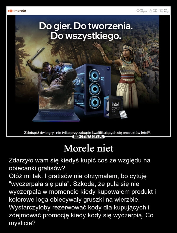 
    Morele niet