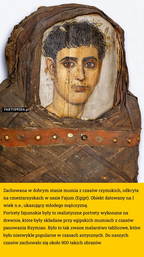 
    Zachowana w dobrym stanie mumia z czasów rzymskich, odkryta na