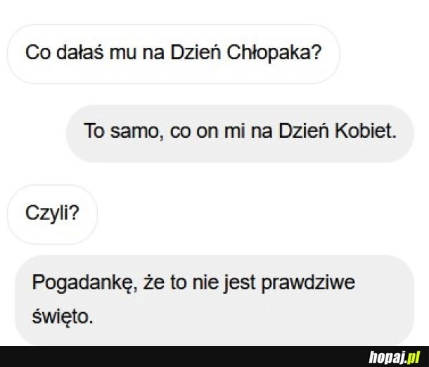 
    Dzień Chłopaka. 