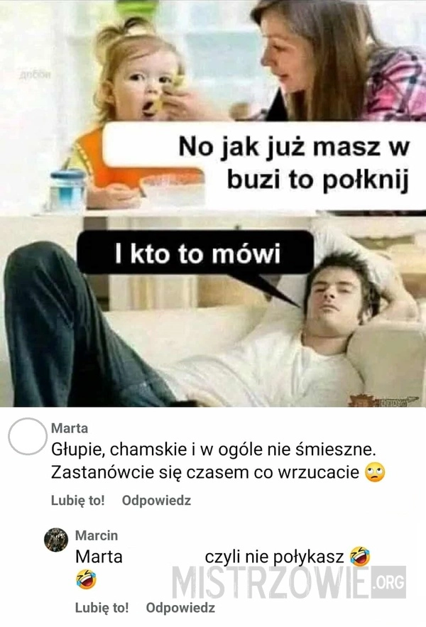 
    Chamski żarcik