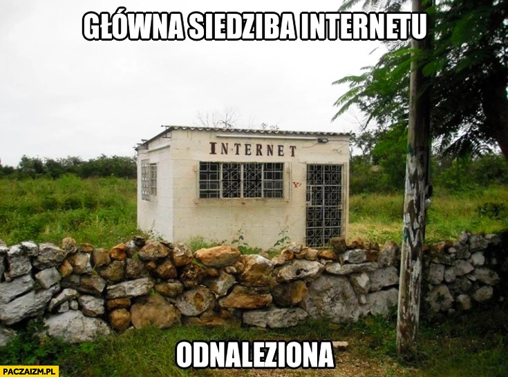 
    Główna siedziba internetu odnaleziona