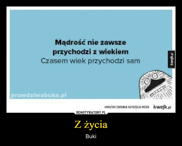 
    Z życia