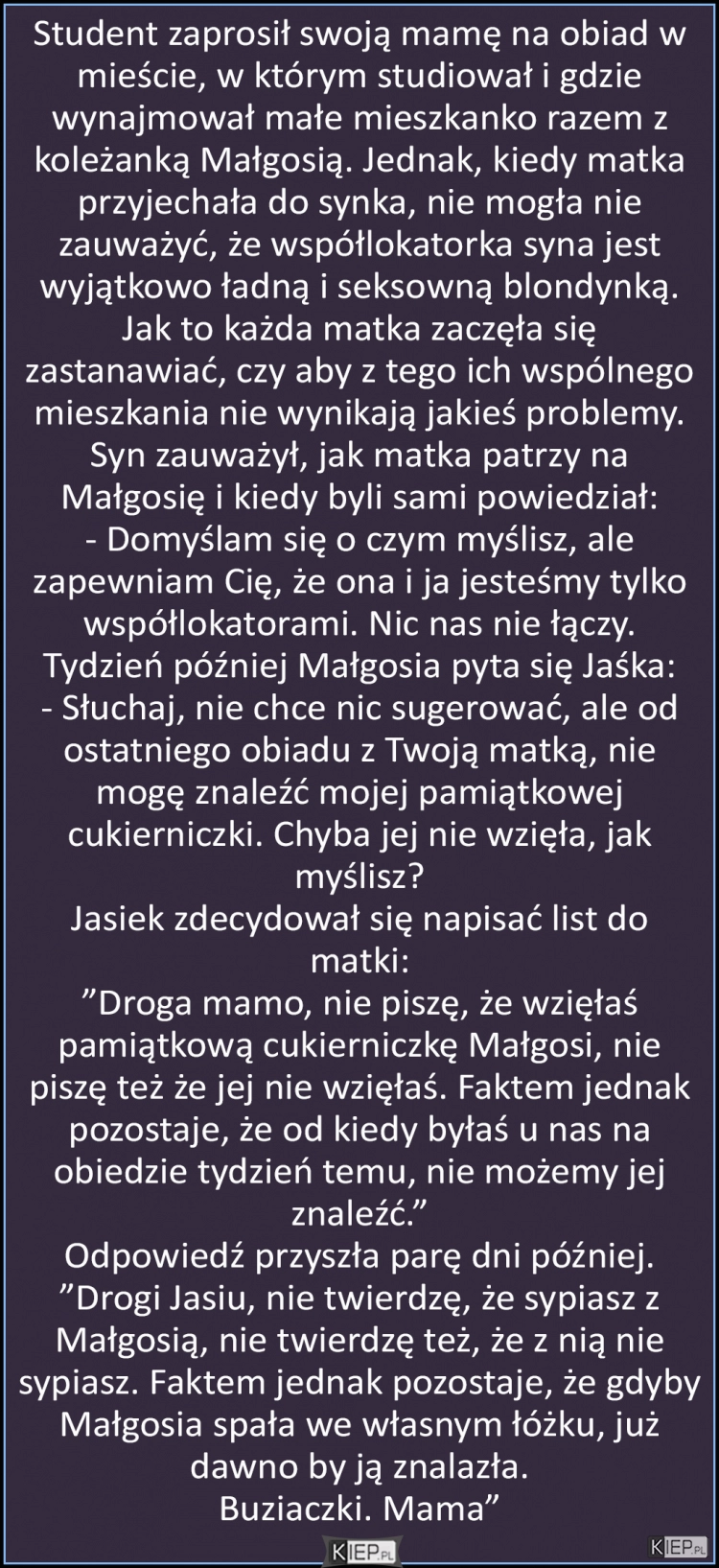 
    Student zaprosił swoją mamę na obiad...