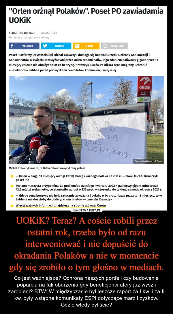 
    UOKiK? Teraz? A coście robili przez ostatni rok, trzeba było od razu interweniować i nie dopuścić do okradania Polaków a nie w momencie gdy się zrobiło o tym głośno w mediach. 