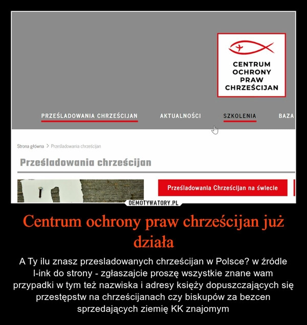 
    Centrum ochrony praw chrześcijan już działa 