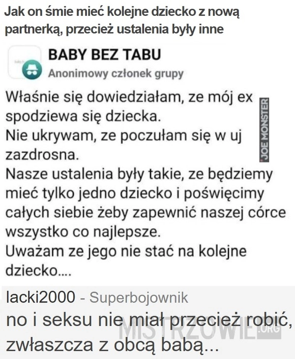 
    Jak on śmie mieć...