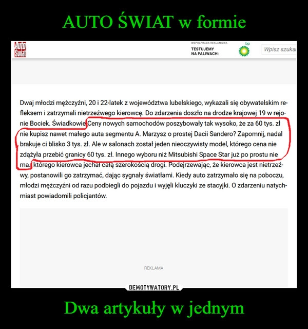 
    AUTO ŚWIAT w formie Dwa artykuły w jednym