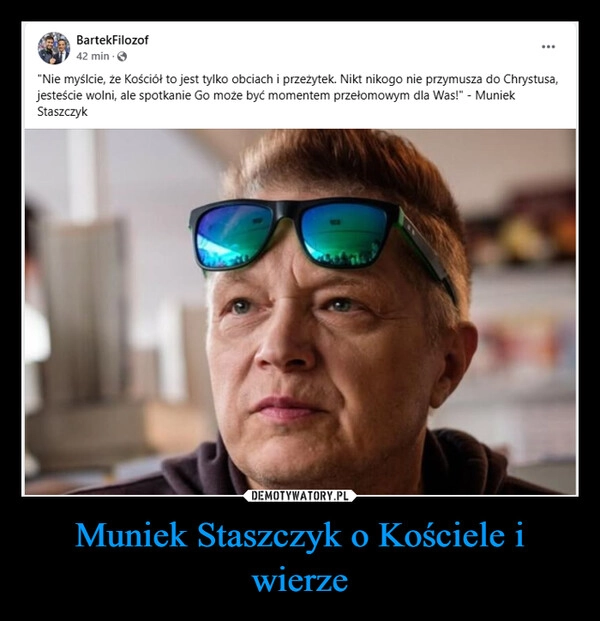 
    Muniek Staszczyk o Kościele i wierze