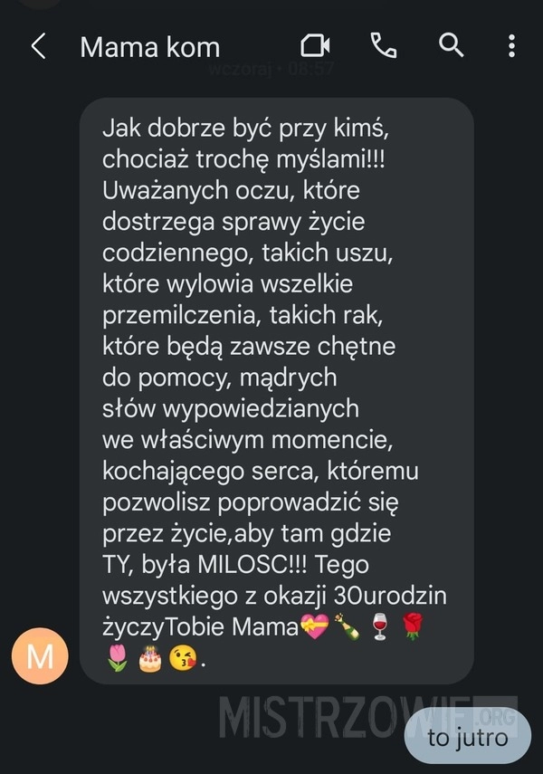 
    
			Dzięki za pamięć, mamo!					