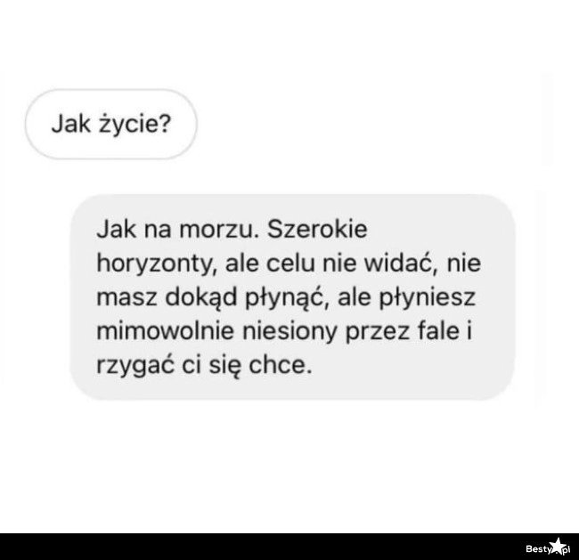 
    Jak życie 