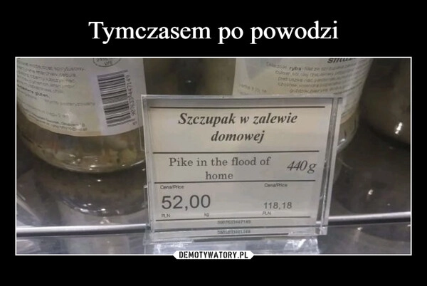 
    Tymczasem po powodzi