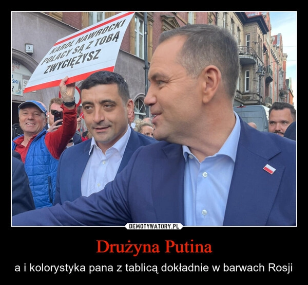 
    Drużyna Putina
