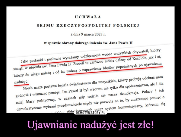 
    Ujawnianie nadużyć jest złe!